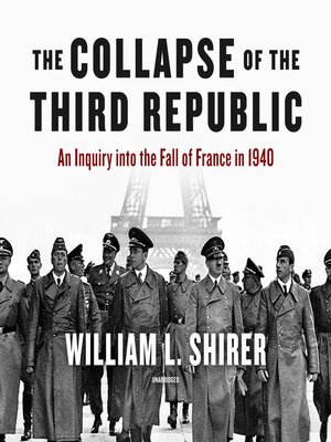 The Collapse of the Third Republic - Audiobook